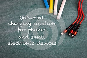Universal charging solution for phones and small electronic devices