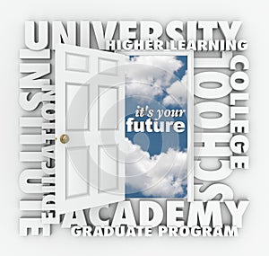 University College Words Open Door to Your Future