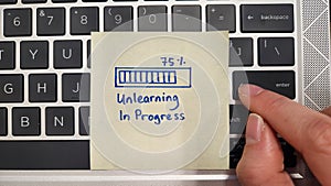 Unlearning in progress. Learn to unlearn photo