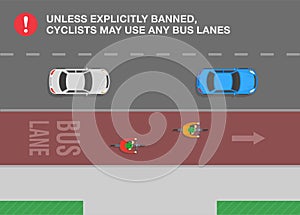 Unless explicitly banned, cyclists may use any bus lanes. Top view of a city road with bus lane.