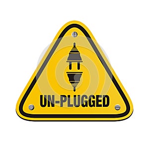 Unplugged triangle signs