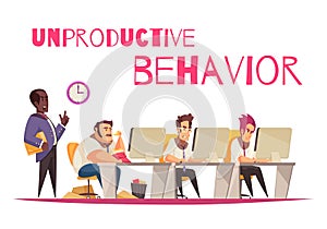 Unproductive Behavior Concept