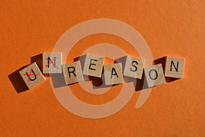 Unreason, Reason