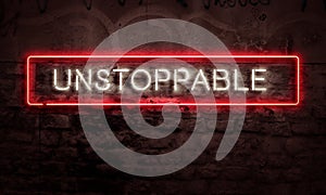 Unstoppable Creative Neon Light Sign