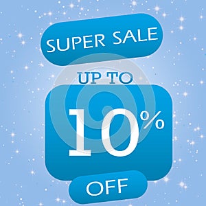 Up To 10% Off Super Sale Offer Banner Design On Blue Winter Theme Background