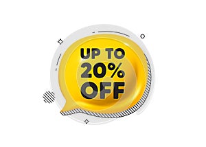 Up to 20 percent off sale. Discount offer price sign. Comic speech bubble 3d icon. Vector