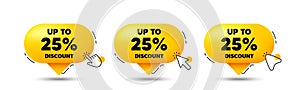 Up to 25 percent discount. Sale offer price sign. Click here buttons. Vector