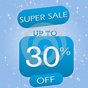 Up To 30% Off Super Sale Offer Banner Design On Blue Winter Theme Background
