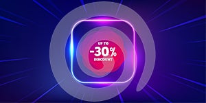 Up to 30 percent discount off banner. Sale sticker shape. Neon light frame offer banner. Vector