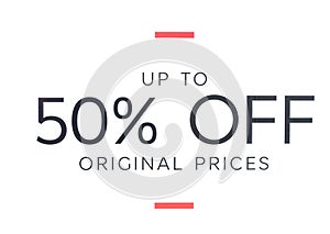 Up to 50% off original prices sign UK