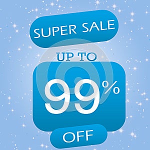 Up To 99% Off Super Sale Offer Banner Design On Blue Winter Theme Background