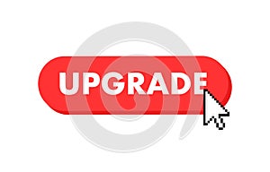 Upgrade button with cursor. Pointer click. Vector web button