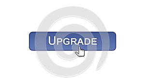 Upgrade web interface button clicked with mouse cursor, violet color, update