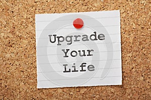 Upgrade Your Life photo