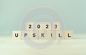 2023 Upskilling employee development concept. Improving and developing competency, performance training.