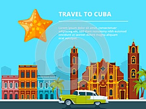 Urban landscape of cuba. Different historical symbols and landmarks