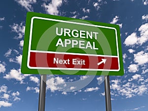 Urgent appeal traffic sign