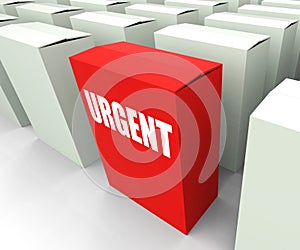 Urgent box Refers to Urgency Priority and Critical