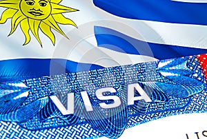 Uruguay Visa. Travel to Uruguay focusing on word VISA, 3D rendering. Uruguay immigrate concept with visa in passport. Uruguay