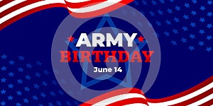 US Army birthday. Vector banner, poster, illustration for online and social media. The text of the Army birthday June 14 with a photo