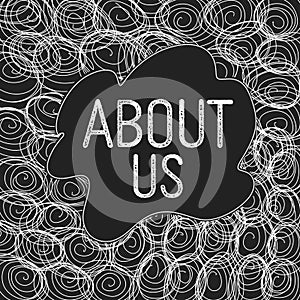 About Us Black White Circular Scribble Text