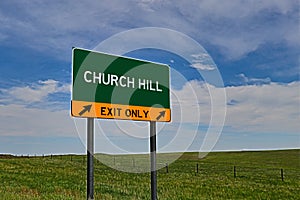 US Highway Exit Sign for Church Hill