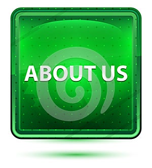 About Us Neon Light Green Square Button