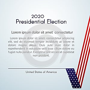 US presidential election Voting 2020 Text Vote with a tick USA flag on a light background Patriotic american flag theme Banner