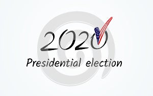 US presidential election Voting Number 2020 text Vote with usa flag checkmark on a light background Political theme