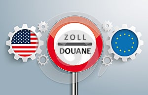 USA EU Partnership Gear Zoll Sign