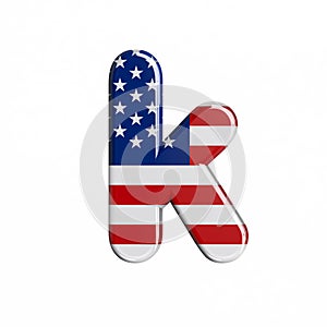 USA letter K - Lower-case 3d american flag font - American way of life, politics  or economics concept