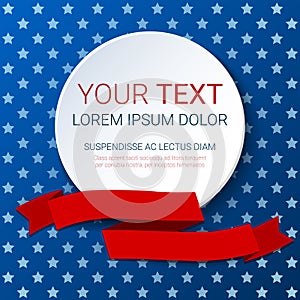 USA patriotic background. Vector illustration with ribbon, stripes and stars for posters in colors of american flag