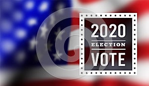 USA presidental election 2020. Vector illustration with american flag