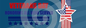 USA Veterans day background. Vector abstract grunge brushes flag with text. Template illustration. Place for text