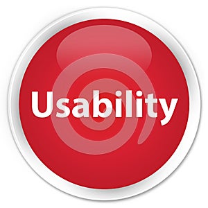 Usability premium red round button