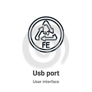 Usb port outline vector icon. Thin line black usb port icon, flat vector simple element illustration from editable user interface