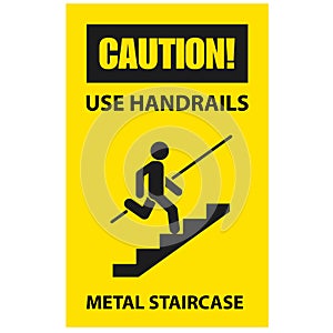 Use handrails to avoid a fall - caution of stairway photo