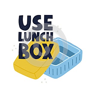 Use lunch box slogan. HAnd drawn lettering and iluustration for t shirt, banner, poster. Zero waste concept