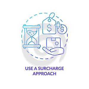 Use surcharge approach blue gradient concept icon