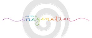 USE YOUR IMAGINATION colorful brush calligraphy banner