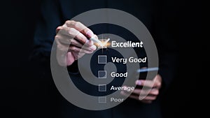 User give excellent ratings and check mark on a checklist. online survey, Customer review satisfaction feedback survey concept.