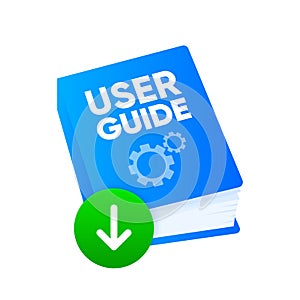 User Guide book. User manual document and download link. Reference book, instructions and guide. Vector illustration.