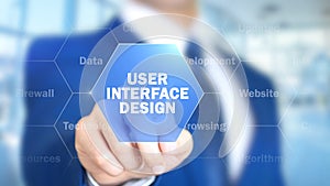 User Interface Design, Man Working on Holographic Interface, Visual Screen