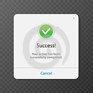 User interface pop-up window with success message. Vector