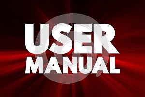 User Manual - intended to assist users in using a particular product, service or application, text concept background