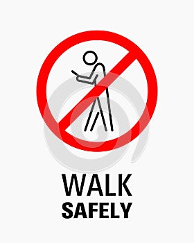 Using smartphone while walking sign vector illustration