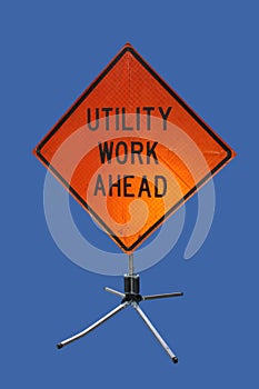 Utility work ahead sign