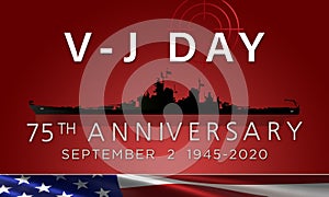 V-J day inscription with World War II battleship USS Missouri and an american flag. 75th Anniversary. photo