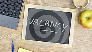 Vacancy written photo