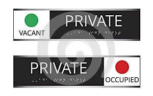 Vacant or occupied private slider signs with braille reading system